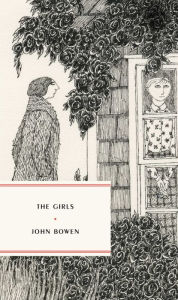 English books download free The Girls in English 9781946022707 by John Bowen 