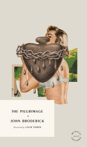 Downloading free audiobooks for ipod The Pilgrimage by John Broderick, Colm Tóibín (English literature) PDF