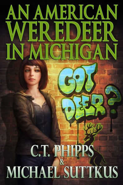 An American Weredeer in Michigan: Book 2 of the Bright Falls Mystery Series