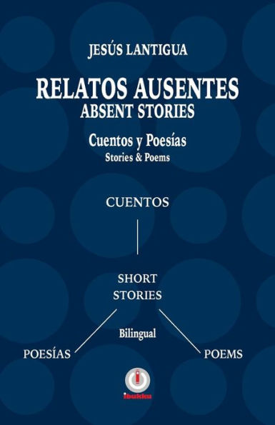 Relatos Ausentes / Absent Stories