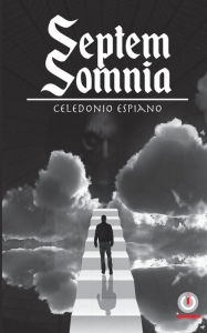 Title: Septem somnia, Author: Celedonio Espiano