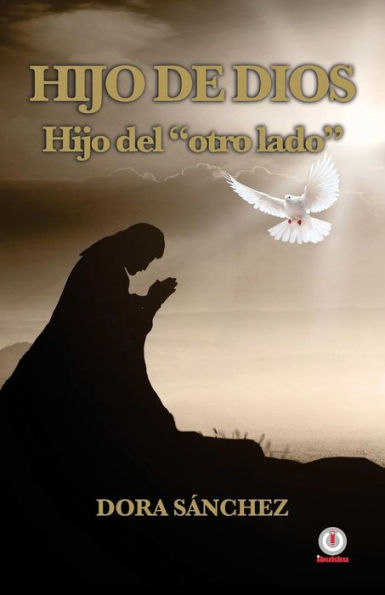 hijo de Dios, del "otro lado"