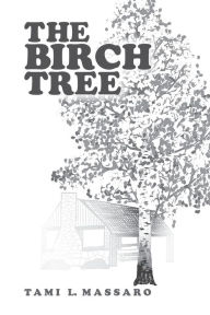 Title: The Birch Tree, Author: Dare to Defy