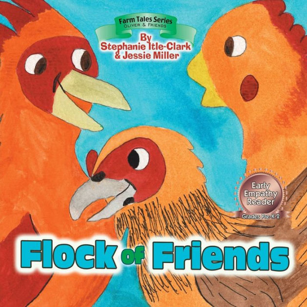 Flock of Friends by Stephanie Itle-Clark, Jessie Miller, Paperback ...