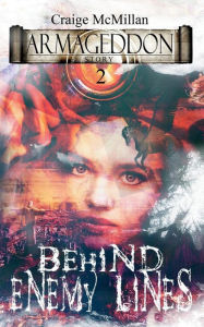Title: Behind Enemy Lines: Supernatural Meddling, Author: Craige McMillan
