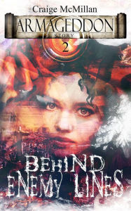 Title: Behind Enemy Lines: Supernatural Meddling, Author: Craige McMillan