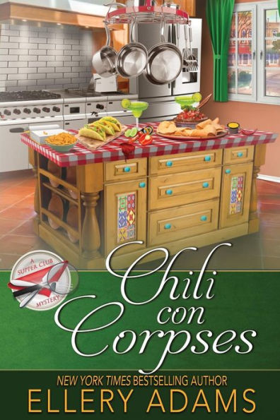 Chili con Corpses (Supper Club Mystery #3)