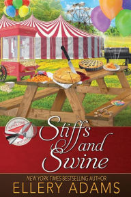 Title: Stiffs and Swine (Supper Club Mystery #4), Author: Ellery Adams