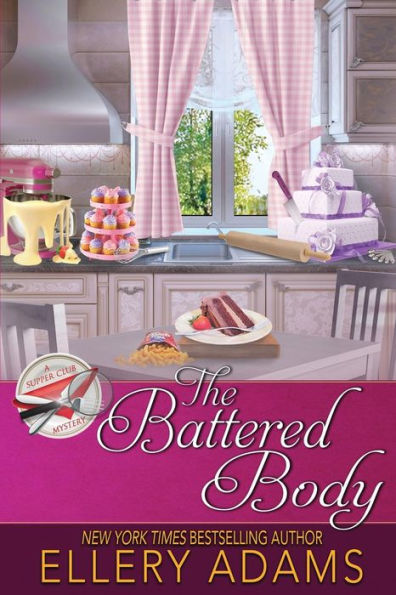 The Battered Body (Supper Club Mystery #5)