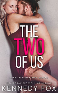 Title: The Two of Us, Author: Kennedy Fox