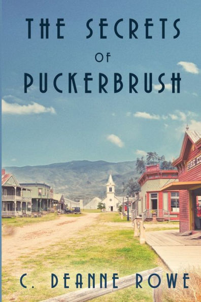 The Secrets of Puckerbrush
