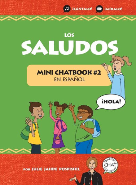 Los Saludos: Mini Chatbook #2 en español (Hardcover)