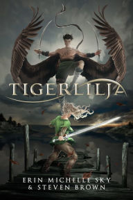 Title: Tigerlilja, Author: Erin Michelle Sky