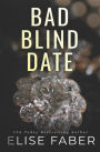 Bad Blind Date