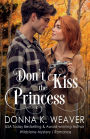 Don't Kiss the Princess