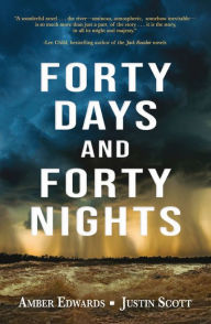 Title: Forty Days and Forty Nights, Author: Amber Edwards