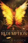 Redemption: The Legacy Series: Book Four