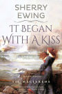 It Began With A Kiss: A Medieval Romance