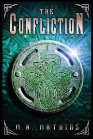 Title: The Confliction, Author: M. R. Mathias