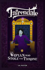 The Woman Who Stole the Throne
