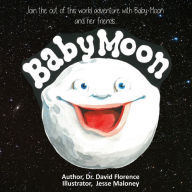 Title: Baby Moon, Author: Dr. David Florence