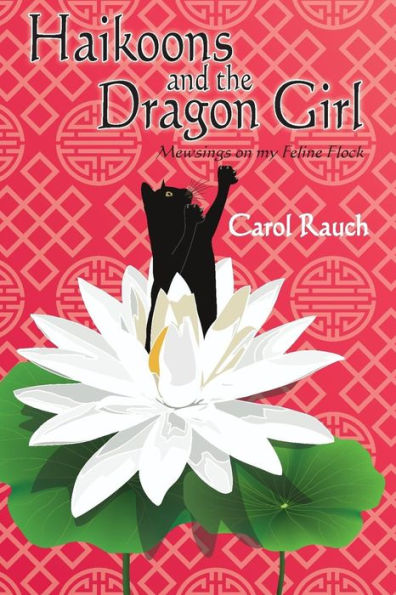 Haikoons and the Dragon Girl: Mewsings on my Feline Flock
