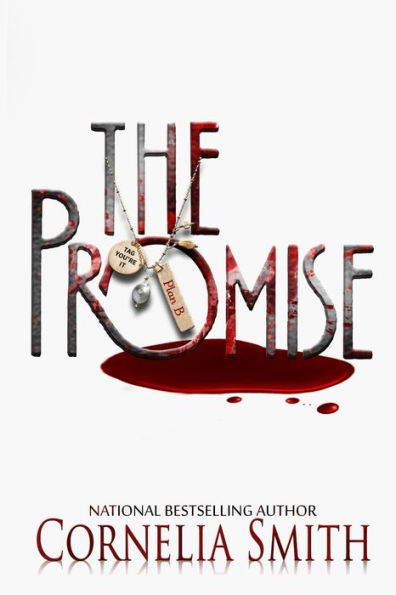 The Promise: Plan B