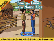 Title: Sam, the Farmer and the Mouse King: Adapted from the Ancient Indian folk tales in the Panchatantra, Author: Your Story Wizard