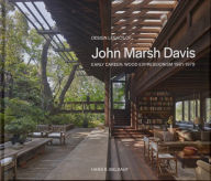 Free online books to download to mp3 Design Legacy of John Marsh Davis: Early Career: Wood Expressionism 1961-1979 PDB RTF CHM in English