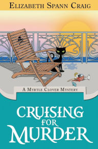 Title: Cruising for Murder, Author: Elizabeth Spann Craig