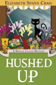 Title: Hushed Up, Author: Elizabeth Craig