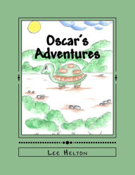 Title: Oscar's Adventures, Author: Lee Helton