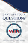 Can I Ask You a Question? - Tennessee: Sharing Christ Effectively