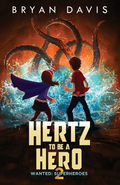 Hertz to Be a Hero- Volume Two