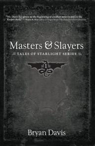 Title: Masters & Slayers, Author: Davis