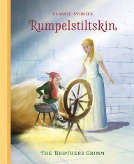Title: Rumpelstiltskin, Author: Peter Clover