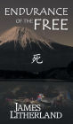 Endurance of the Free (Miraibanashi, Book 3)