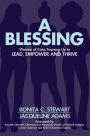 A Blessing: Women of Color Teaming Up to Lead, Empower and Thrive
