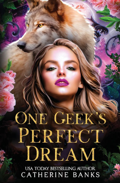 One Geek's Perfect Dream