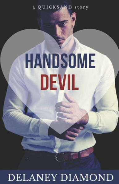 Handsome Devil: a billionaire marriage of convenience romance