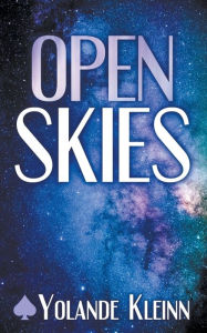 Title: Open Skies, Author: Yolande Kleinn