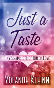 Download ebooks free textbooks Just a Taste 9781946316585 DJVU ePub FB2 English version by Yolande Kleinn