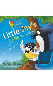 Title: Little Jay's Big Kite Adventure, Author: Norma M. Stricklen