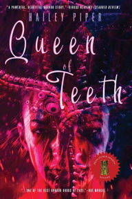 Books download iphone Queen of Teeth 9781946335418 DJVU