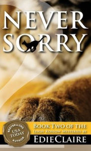 Title: Never Sorry, Author: Edie Claire
