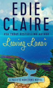 Title: Leaving Lana'i, Author: Edie Claire