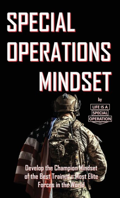 Special Operations Mindset by Life Is a Special Operation, Paperback ...