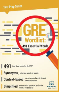Title: GRE Wordlist: 491 Essential Words, Author: Vibrant Publishers