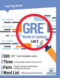 Title: GRE Words In Context: List 2, Author: Vibrant Publishers