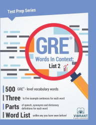Title: GRE Words In Context: List 2, Author: Vibrant Publishers